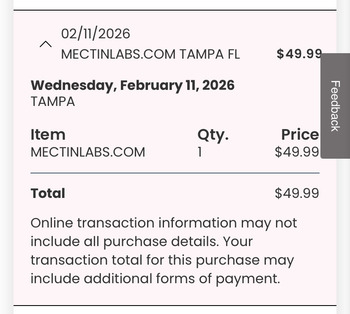 Consumer Safety Report Scam by mectin labs I am being charged by mectin labs whrn I did not authorize these transactions!... photo #1
