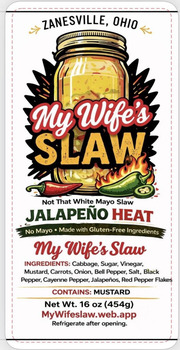 Food Recall Original and Jalapeno Heat Coleslaw Products recalled due to Safety Concerns My Wife’s Slaw, a compa... photo #1