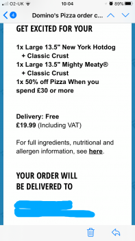 Consumer Review - Food Safety Domino's Pizza, Maggie Wood's Loan, Falkirk, UK Hotdog Straight away literally and only i aye the pi... photo #3